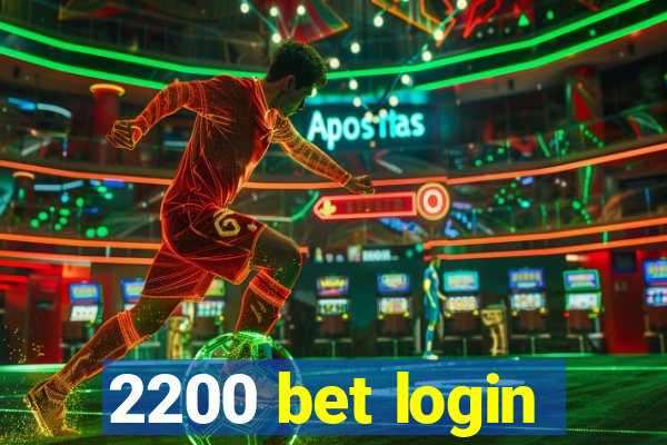 2200 bet login